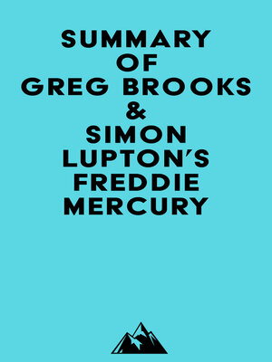 cover image of Summary of Greg Brooks & Simon Lupton's Freddie Mercury